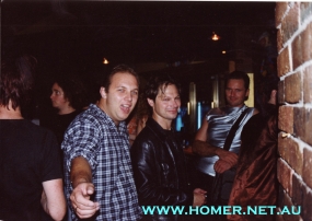 Brian Canham(Pseudo Echo) and Homer at a high school reunion. Yes, yes, we'd had a few. 